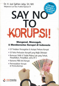 Say No To Korupsi!