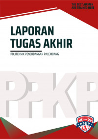 Perancangan FPPT Berbasis WEB Untuk Optimalisasi Sosialisasi Pencegahan dan Penanggulangan Kebakaran di Bandara Internasional Yogyakarta