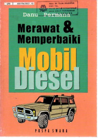 Merawat & Memperbaiki Mobil Diesel