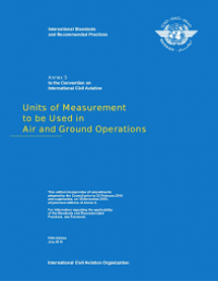 Annex 5 Units Of Measurement to be Used In Air and Ground Operations