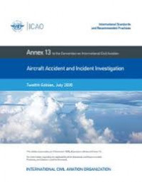 Annex 13 Aircraft Accident and Incident Investigation