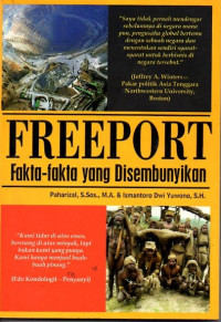 Freeport Fakta - fakta yang disembunyikan