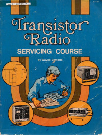 Transistor Radio Servicing Course