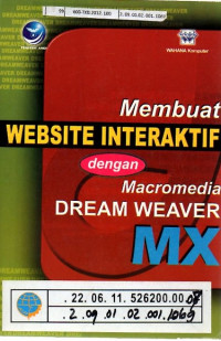 Membuat WEBSITE INTERAKTIF dengan Macromedia DREAN WEAVER MX
