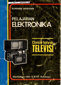 Pelajaran Elektronika Dasar Tehnik Televisi