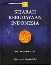 Sejarah Kebudayaan Indonesia Sistem Teknologi