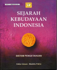 Sejarah Kebudayaan Indonesia Sistem Pengetahuan