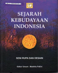 Sejarah Kebudayaan Indonesia Seni Rupa dan Desain
