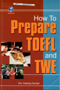 Image of How To Prepare TOEFL and TWE