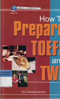 How To Prepare TOEFL And TWE