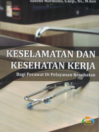 Keselamatan Dan Kesehatan Kerja