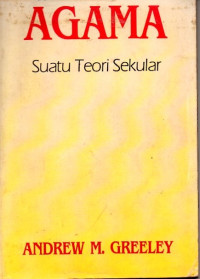 Agama Suatu Teori Sekuler