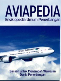 AVIAPEDIA (Ensiklopedia Umum Penerbangan)