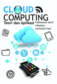 Cloud Computing Teori dan Aplikasi