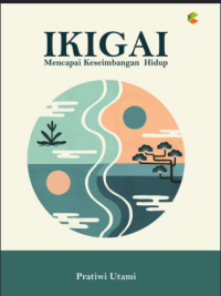 Image of IKIGAI Mencapai Keseimbangan Hidup