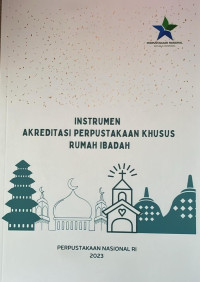 Instrumen Akreditasi Perpustakaan Khusus Rumah Ibadah