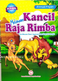 Kancil Melawan Raja Rimba