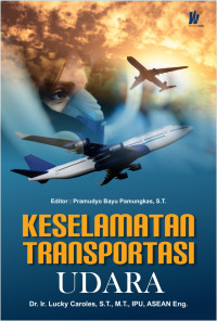 KESELAMATAN TRANSPORTASI UDARA