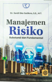 Manajemen Risiko (Substansi & Fundamental)