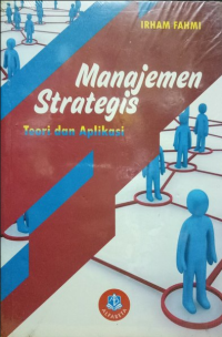 Manajemen Strategis Teori dan Aplikasi
