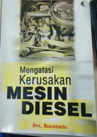 Image of Mengatasi Kerusakan Mesin Diesel