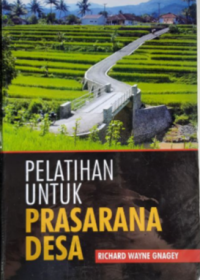 Pelatihan Untuk Prasarana Desa