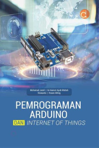 PEMROGRAMAN  ARDUINO DAN INTERNET OF THINGS
