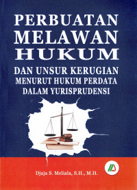 Image of Perbuatan Melawan Hukum