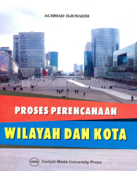 Proses Perencanaan Wilayah dan Kota