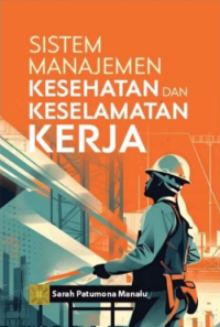Sistem Manajemen Kesehatan & Keselamatan Kerja