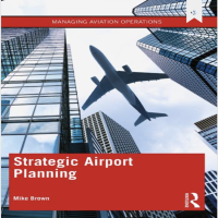 Strategic Airport Planning (E-Book)