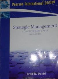 Strategic Management Concepts And Cases