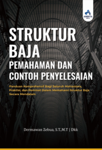 Struktur Baja Pemahaman dan Contoh Penyelesaian