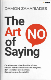 Image of The Art Of Saying NO