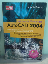 Image of Trik Praktis Menguasai AutoCAD 2004