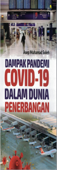 Dampak Pandemi Covid-19 Dalam Dunia Penerbangan