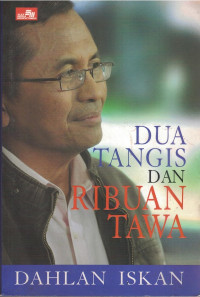 Dua Tangis dan Ribuan Tawa