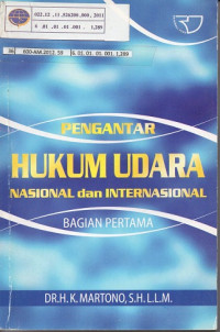 Pengantar Hukum Udara Nasional dan Internasional