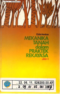 MEKANIKA TANAH dalam PRAKTEK REKAYASA