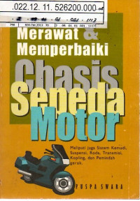Merawat & Memperbaiki Chasis Sepeda Motor