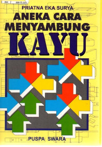 Aneka Menyambung kayu