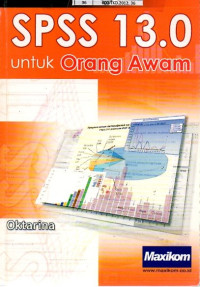 SPSS 13.0 untuk orang awam