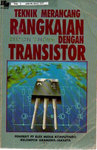 TEKNIK MERANCANG RANGKAIAN DENGAN TRANSISTOR