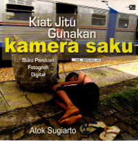 Kiat Jitu Gunakan Kamera Saku