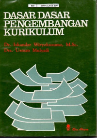 Dasar - dasar Pengembangan Kurikulum