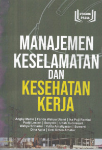 Manajemen Keselamatan dan Kesehatan Kerja