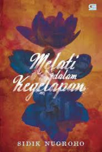 Melati Dalam Kegelapan