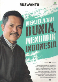 Menjelajah Dunia, Mendidik Indonesia