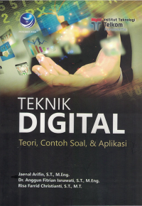Teknik Digital Teori, Contoh Soal, & Aplikasi